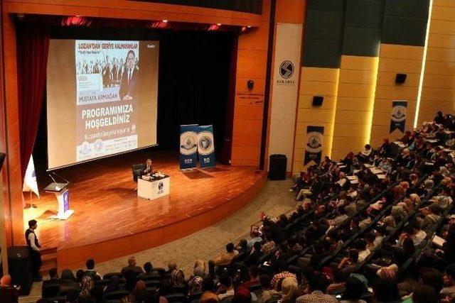 Saü’de “lozan’dan Geriye Kalmayanlar” İsimli Konferans Gerçekleşti