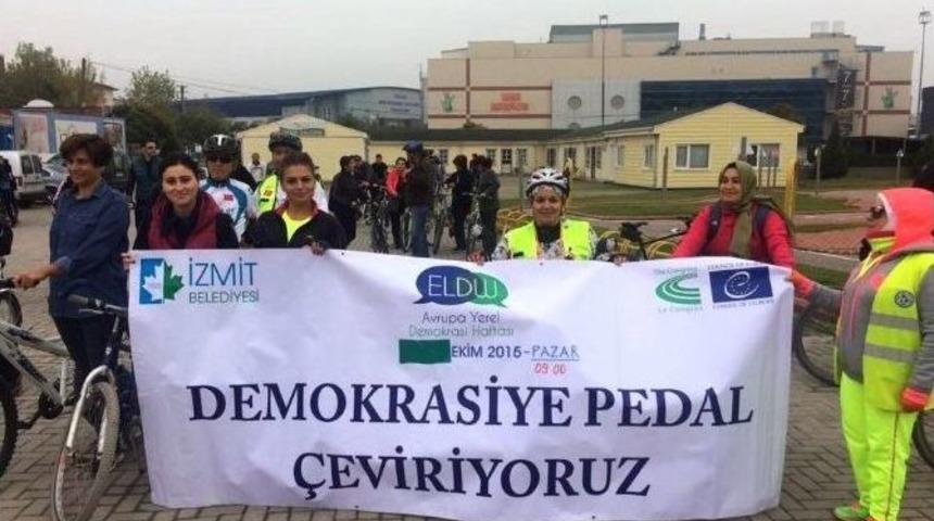 Pedallar Demokrasi İ&ccedil;in &Ccedil;evrildi