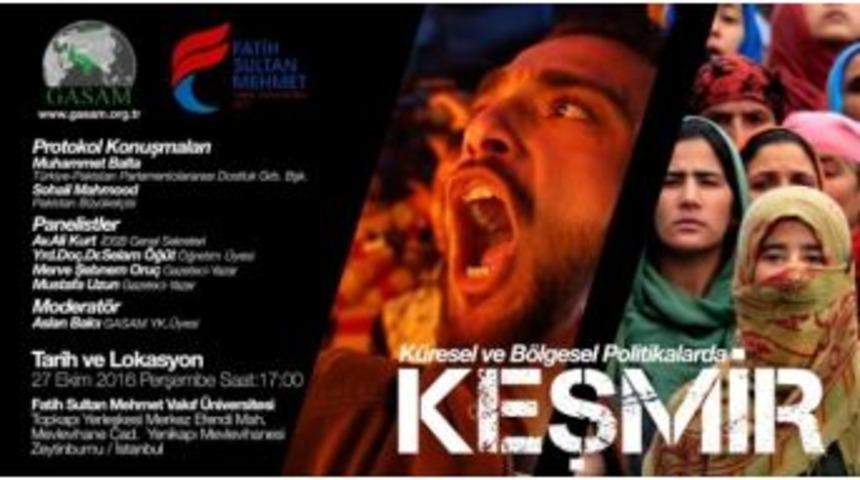 &rsquo;k&uuml;resel Ve B&ouml;lgesel Politikalarda Keşmir&rsquo; Paneli