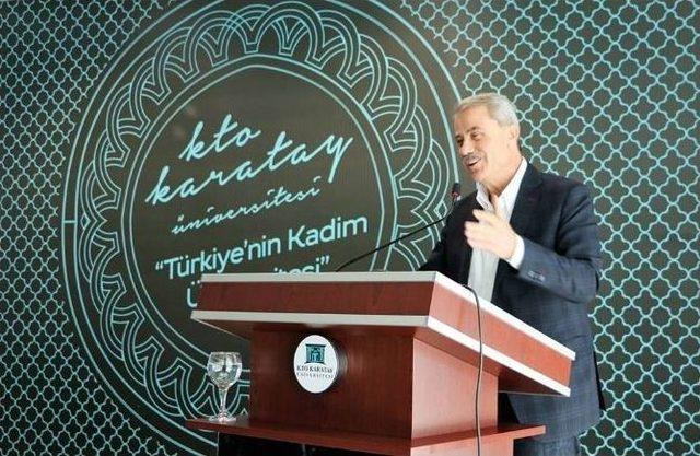 Kto Karatay &Uuml;niversitesi Akademik Yıl A&ccedil;ılışı Yapıldı 1