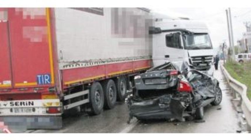 Tır Otomobili Bi&ccedil;ti: 1 Yaralı