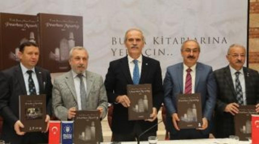 Bursa Belgeliği Yeni Eserlerle Daha Da Zenginleşti