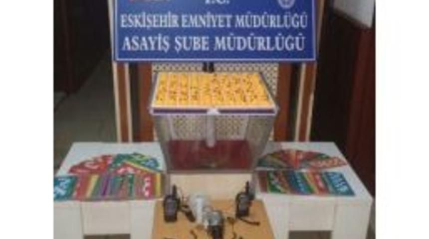 Eskişehir&rsquo;de Tombala Baskını