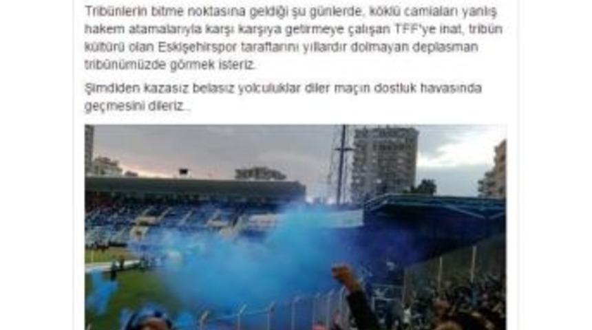 Adana Demirspor Taraftarlarından Eskişehirsporlulara Davet