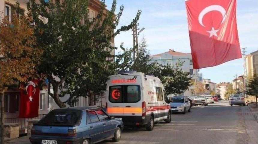 Nevşehir&rsquo;e Şehit Ateşi D&uuml;şt&uuml;