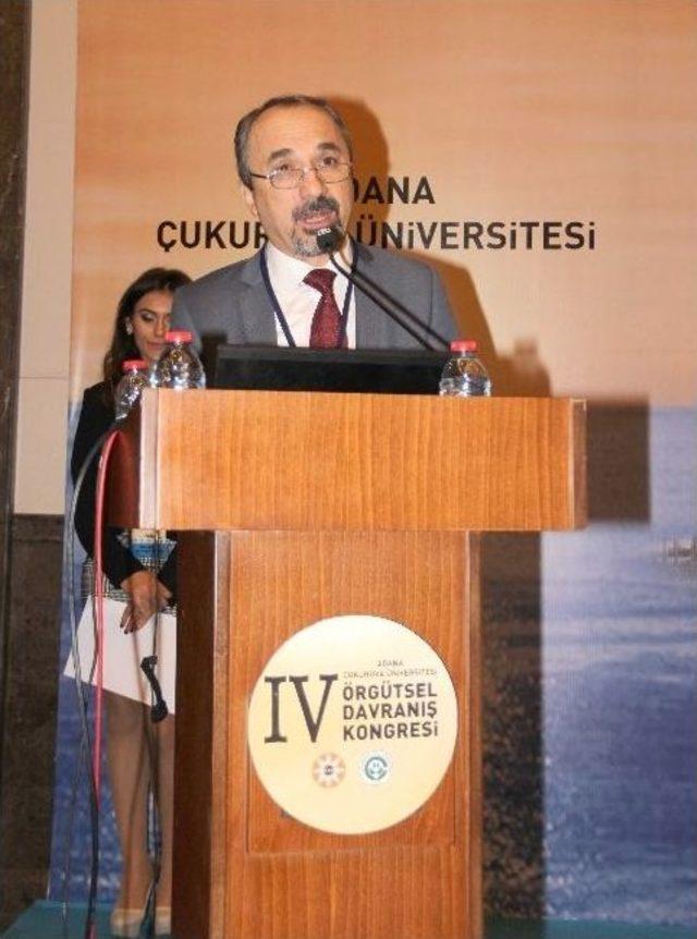 4. Örgütsel Davranış Kongresi Adana’da Gerçekleşti