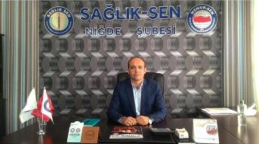 Niğde Sağlık-sen&rsquo;in Yeni Başkanı Ebuzer Doğan Oldu