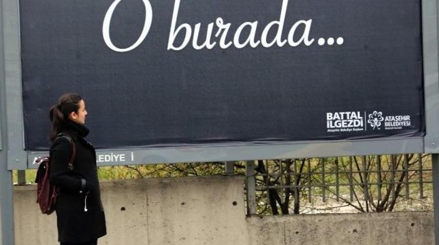 Ataşehir&rsquo;de Merak Uyandıran Afişler