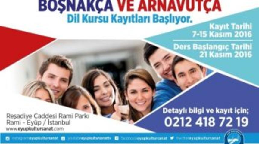 Ey&uuml;p Belediyesinden Boşnak&ccedil;a Ve Arnavut&ccedil;a Dil Kursu