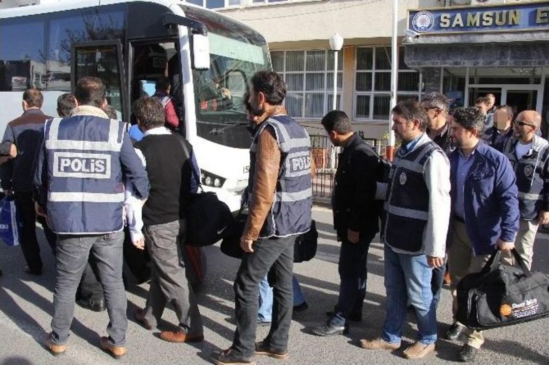 Fet&ouml;&rsquo;den G&ouml;zaltına Alınan 37 Kişi Adliyeye Sevk Edildi