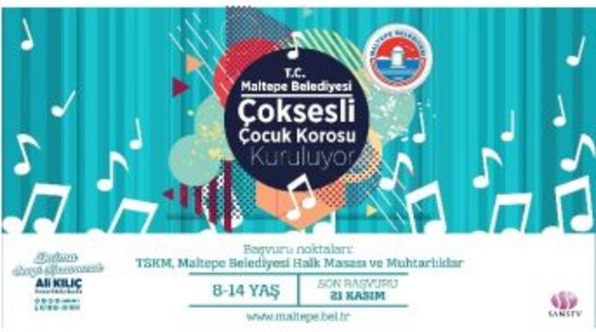 Maltepe Çoksesli Çocuk Korosu Kuruluyor