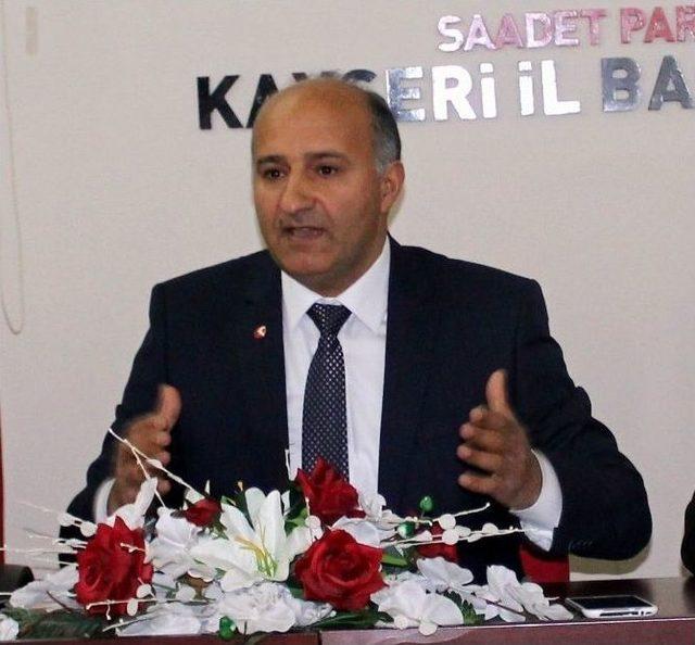 Saadet Partisi Melikgazi İl&ccedil;e Başkanı Sinan Aktaş: 1