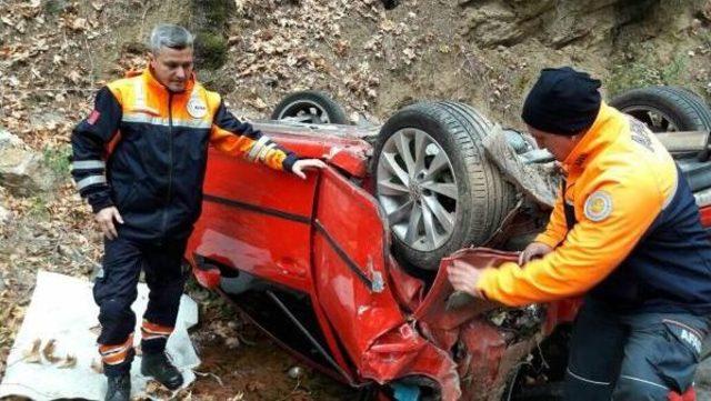 Kayıp Işçi Otomobiliyle Uçurumdan Düşerek Ölmüş