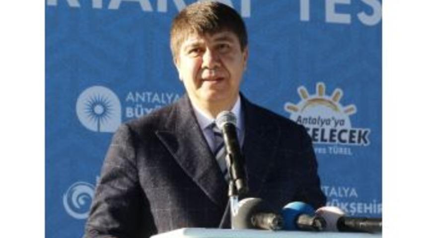 Antalya B&uuml;y&uuml;kşehir Belediye Başkanı Menderes T&uuml;rel: