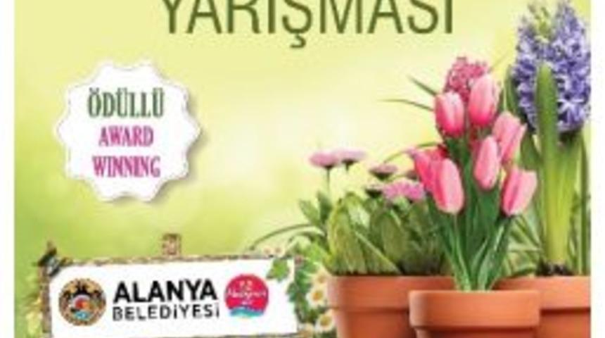 Alanya Belediyesi En G&uuml;zel Balkon Ve Bah&ccedil;eyi &Ouml;d&uuml;llendirecek