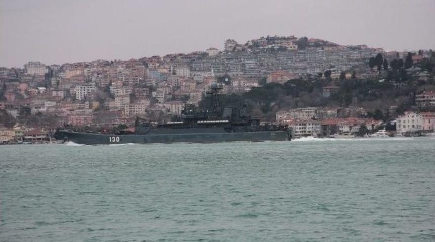 Rus Savaş Gemisi İstanbul Boğazı&rsquo;ndan Ge&ccedil;ti