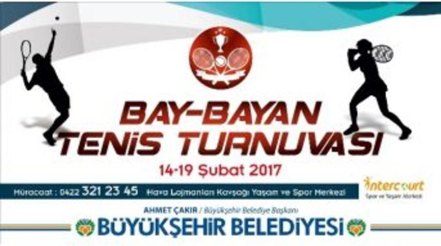 Büyükşehir Belediyesinin Sponsorluğunda Tenis Turnuvası Düzenlenecek
