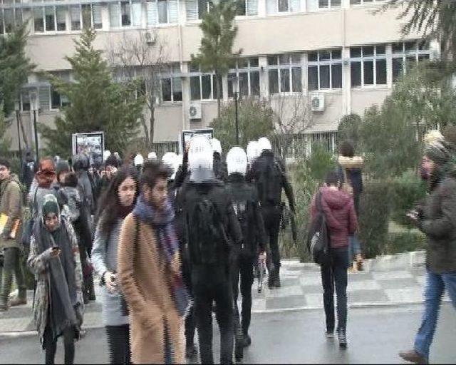 Marmara Üniversitesi'nde Gerginlik : 6 Kişi Gözaltına Alındı