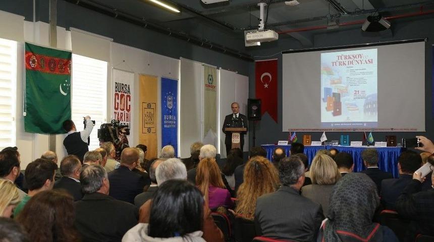 T&uuml;rk D&uuml;nyası Bursa&rsquo;da Buluştu