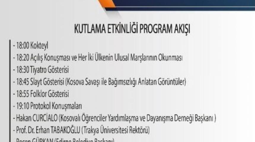 Edirne&rsquo;de Kosova Cumhuriyeti&rsquo;nin Bağımsızlığının Yıl D&ouml;n&uuml;m&uuml; Kutlanacak