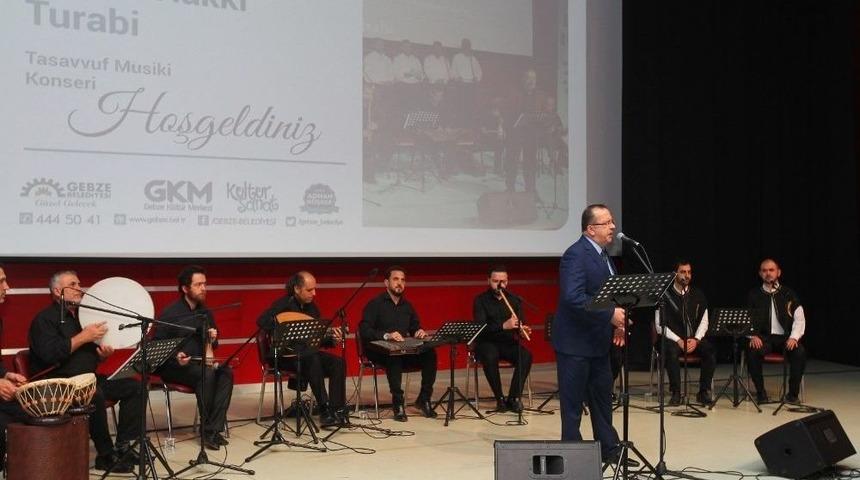 Turabi&rsquo;den, Gebzelilere Tasavvuf Konseri