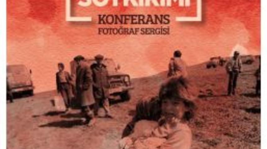 &ldquo;hocalı Soykırımı&rdquo; Konulu Konferans Ve Fotoğraf Sergisi D&uuml;zenlenecek