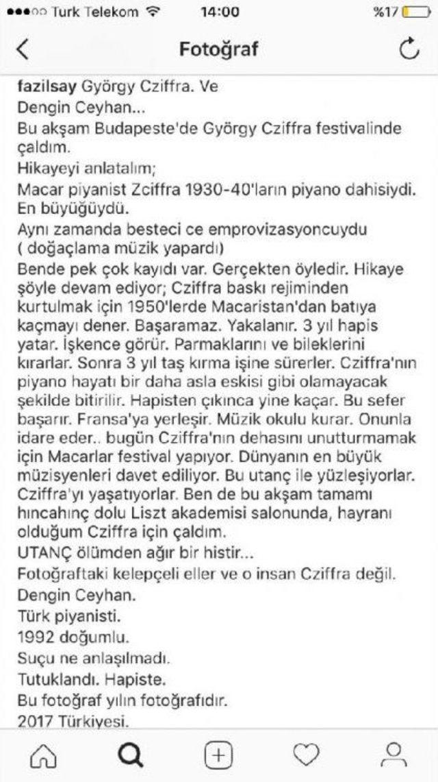 Fazıl Say, Piyanist Dengin Ceyhan'ın Tutuklanmasına Ilişkin: Bir Piyanist; 1 Ay Çalışmazsa Bütün Dünya Anlar Saat Işliyor Beyler Yürek Sizin