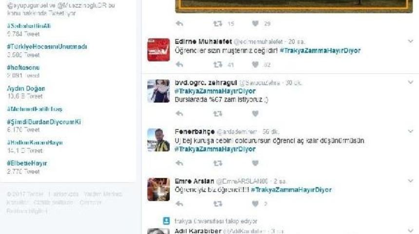 Trakya &Uuml;niversitesi&rsquo;Nin Yemek Zammı &lsquo;Trend Topic&rsquo; Oldu