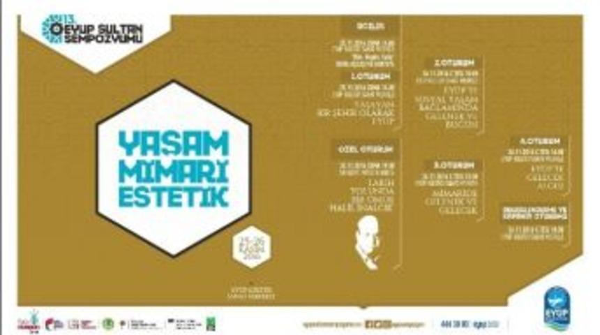 13&rsquo;&uuml;nc&uuml; Ey&uuml;p Sultan Sempozyumu Başlıyor