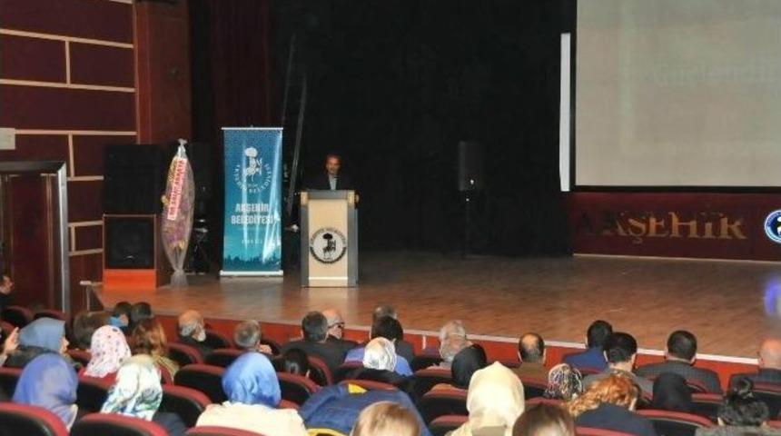 Akşehir Belediyesi&rsquo;nden Aile Eğitim Semineri