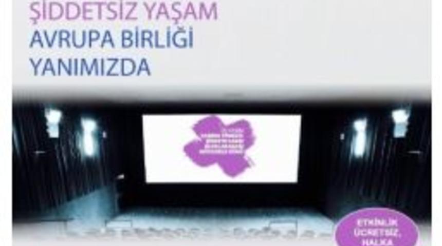 Kadınlar Şiddeti T&ouml;re Filminde İzleyecek
