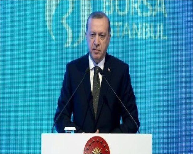 Erdoğan: Bankacılık Sektörüne Bir Kez Daha Sesleniyorum Faizleri Lütfen Makul Seviyelere Çekin (2)