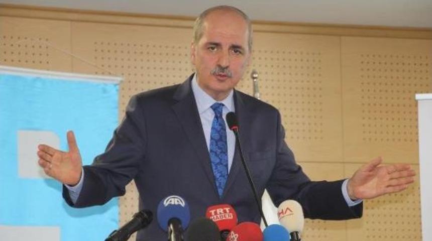 Kurtulmuş: T&uuml;rkiye&rsquo;Nin Ayaklarından &Ccedil;ekiyorlar