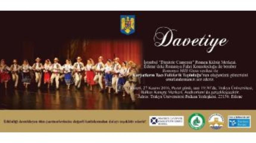 Romanya&rsquo;nın Milli G&uuml;n&uuml; Edirne&rsquo;de Kutlanacak