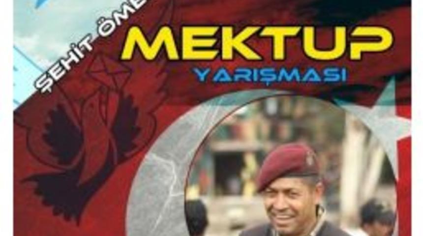 Şehit &Ouml;mer Halisdemir&rsquo;e Mektup Yarışması