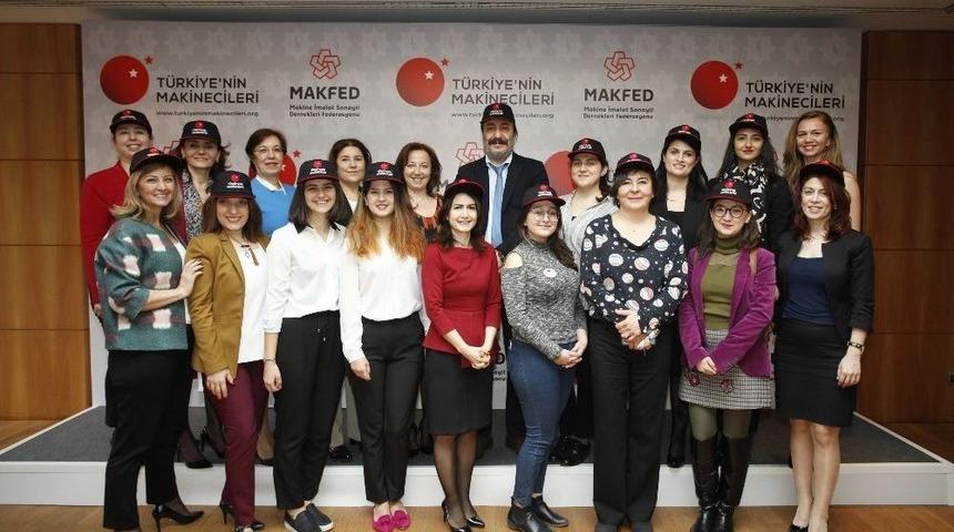 T&uuml;rkiye&rsquo;nin Makinecileri &rsquo;kadın Makinecilerle, Var G&uuml;c&uuml;m&uuml;zle&rsquo; Projesini Tanıttı