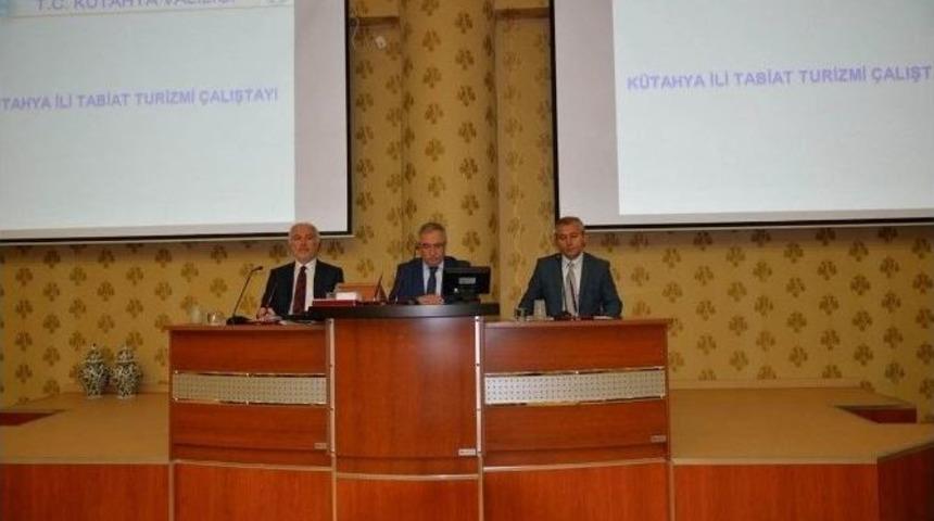 K&uuml;tahya&rsquo;da Tabiat Turizmi &Ccedil;alıştayı