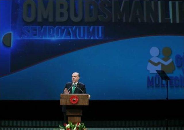 Cumhurbaşkanı Erdoğan: Pyd'ye, Ypg'ye Silah Desteği Verenler Bu Güçler, Elimizde Belgeleri Var