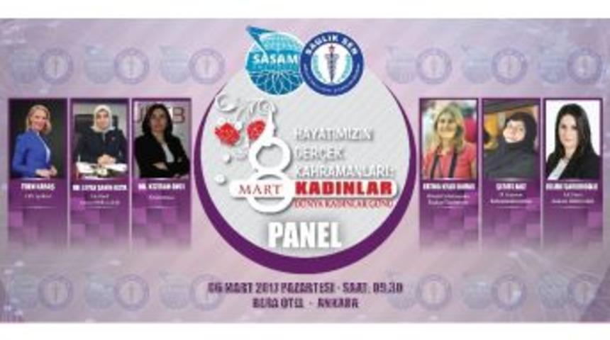 Sağlık-sen&rsquo;den Kadınlar G&uuml;n&uuml; Paneli