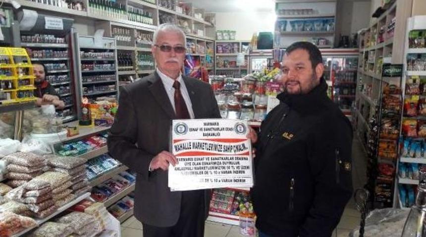 Marmaris'te 'mahalle Esnafına Sahip &Ccedil;ık' Kampanyası