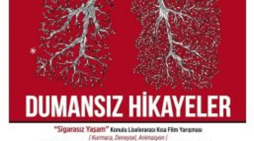 &ldquo;dumansız Hik&acirc;yeler&rdquo; Liselerarası Kısa Film Yarışması