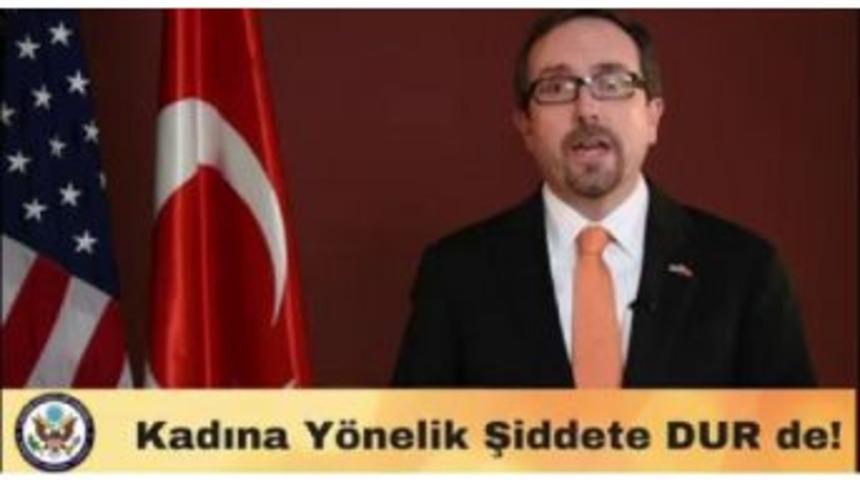 Abd B&uuml;y&uuml;kel&ccedil;isi John Bass'tan "kadına Şiddete Dur De" Mesajı