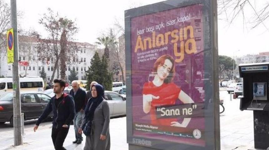 Karşıyaka Belediyesi'nden Yeni 8 Mart Sloganı 'anlarsın Ya'