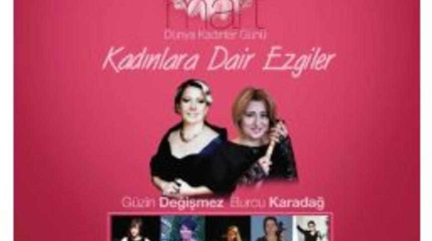 8 Mart&rsquo;ta 8 Bin Kadınla Buluşacak