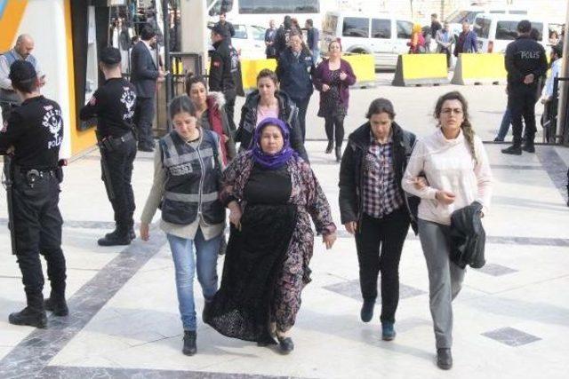 Şanlıurfa’Da; Polis Müdahalesinde Gözaltına Alınanlar Adliyede