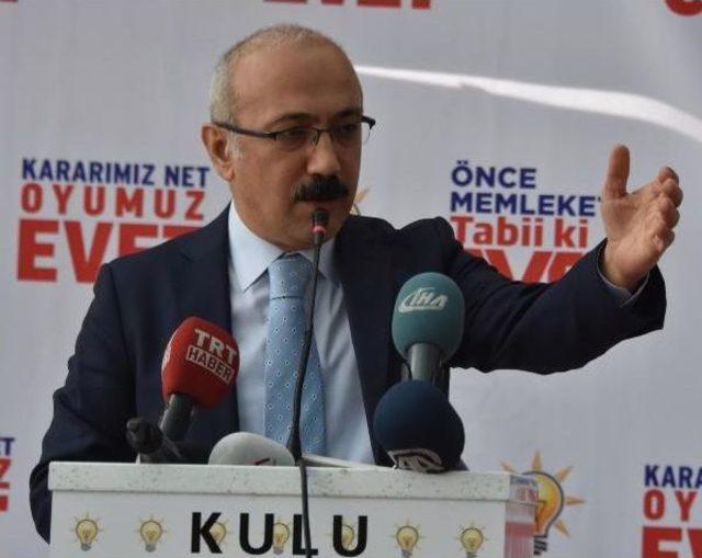 Bakan Elvan: Kılıçdaroğlu Neye 'hayır' Dediğini Bilmiyor