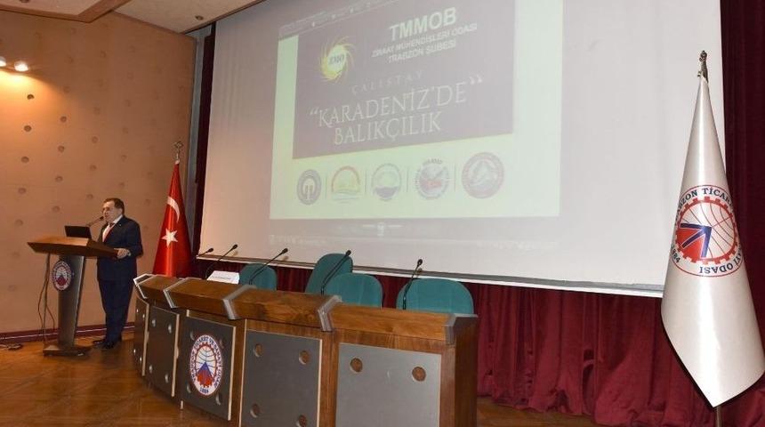 Karadeniz&rsquo;de Balık&ccedil;ılık &Ccedil;alıştayı