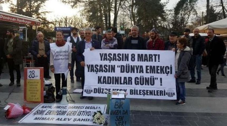 İhra&ccedil; Edilen Mimar, Oturma Eyleminde D&uuml;nya Kadınlar G&uuml;n&uuml;'n&uuml; Kutladı