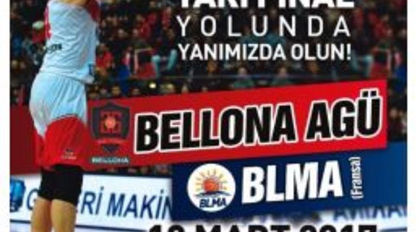 Bellona Ag&uuml; Eurocup&rsquo;ta Yarı Final İ&ccedil;in Sahada
