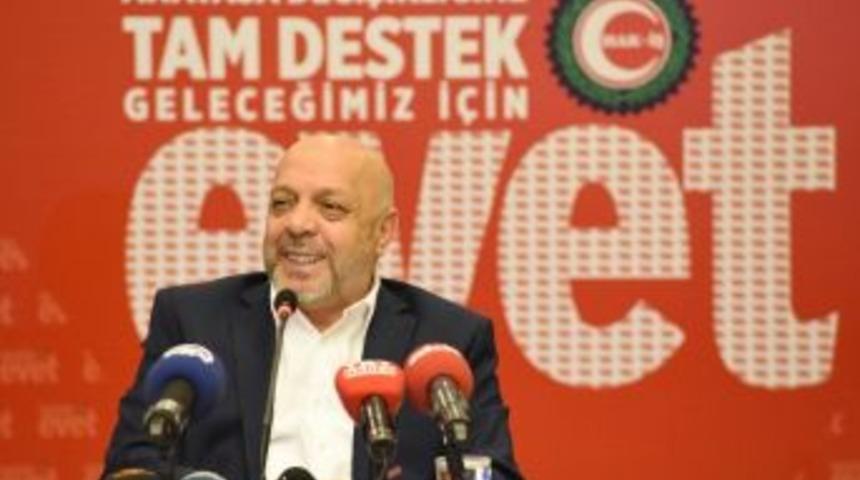 Hak-iş Genel Başkanı Arslan: &ldquo;hak-iş &lsquo;geleceğimiz İ&ccedil;in Evet &lsquo;sloganıyla Yola &Ccedil;ıkmıştır&rdquo;